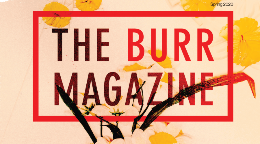 The+Burr+Spring+2020+Issue%3A+Making+Peace+With+The+Past